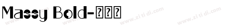 Massy Bold字体转换